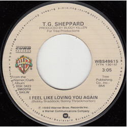 T.G. Sheppard I Feel Like Loving You Again USED VINYL 7INCH 45 RPM SINGLE