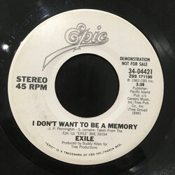 Exile (7) I Don't Want To Be A Memory USED VINYL 7INCH 45 RPM PROMO