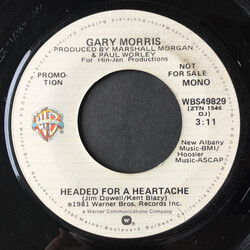 Gary Morris Headed For A Heartache USED VINYL 7INCH PROMO MONO STEREO