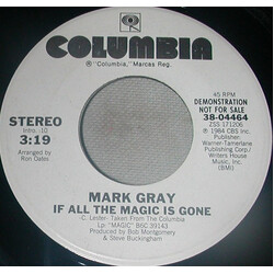 Mark Gray (4) If All The Magic Is Gone USED VINYL 7INCH 45 RPM SINGLE PROMO