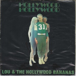 Lou & The Hollywood Bananas Hollywood Hollywood Vinyl 7" USED