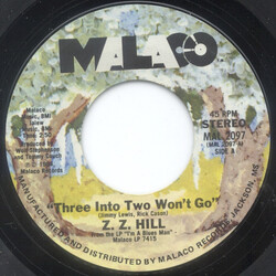 Z.Z. Hill Three Into Two Won't Go USED VINYL 7INCH 45 RPM SINGLE STYRENE STEREO