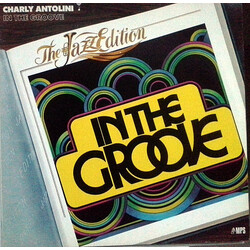Charly Antolini In The Groove Vinyl LP USED