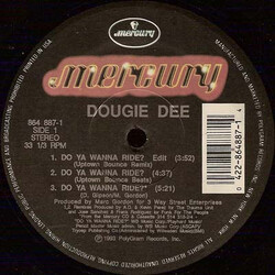 Dougie Dee Do Ya Wanna Ride USED VINYL 12INCH 33 S RPM