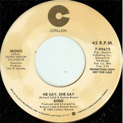 King (14) He Say, She Say (Vocal/Edited Version) USED VINYL 7INCH 45 RPM PROMO STEREO MONO