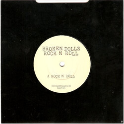 Broken Dolls Rock N Roll USED VINYL 7INCH SINGLE SINGLE SIDED