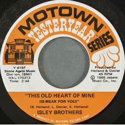 The Isley Brothers This Old Heart Of Mine (Is Weak For You) / Take Some Time Out For Love USED VINYL 7INCH 45 RPM SINGLE REISSUE