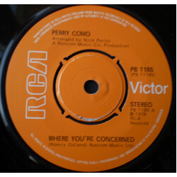 Perry Como Where You're Concerned / Girl You Make It Happen USED VINYL 7INCH 45 RPM SINGLE