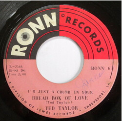 Ted Taylor I'm Just A Crumb In Your Bread Box Of Love / Houston Town USED VINYL 7INCH 45 RPM SINGLE
