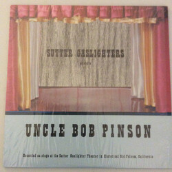 Uncle Bob Pinson Sutter Gaslighters Presents Uncle Bob Pinson Vinyl LP USED