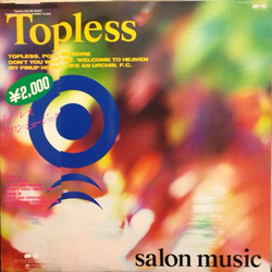 Salon Music Topless Vinyl LP USED