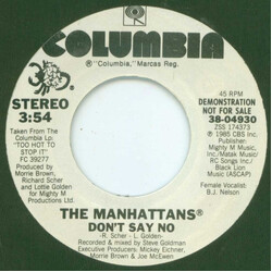 Manhattans Don't Say No USED VINYL 7INCH 45 RPM SINGLE PROMO