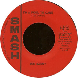 Joe Barry I'm A Fool To Care / I Got A Feeling USED VINYL 7INCH 45 RPM SINGLE