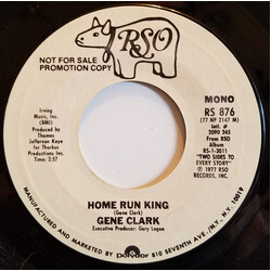 Gene Clark Home Run King USED VINYL 7INCH 45 RPM SINGLE PROMO STEREO MONO