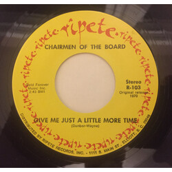 Chairmen Of The Board Give Me Just A Little More Time / Everything's Tuesday VINYL 7" USED