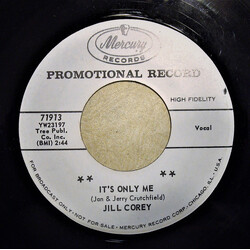 Jill Corey It's Only Me / I Miss You Already USED VINYL 7INCH 45 RPM PROMO