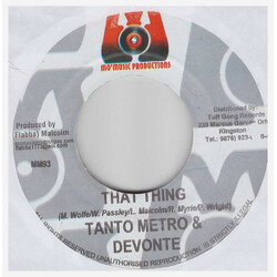 Tanto Metro & Devonte / Chico (2) That Thing / Wine Pon Time USED VINYL 7INCH 45 RPM