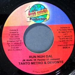 Tanto Metro & Devonte Run Nuh Gal USED VINYL 7INCH 45 RPM
