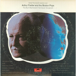 Arthur Fiedler / The Boston Pops Orchestra What The World Needs Now (The Burt Bacharach-Hal David Songbook) Vinyl LP USED