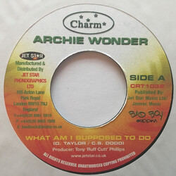 Archie Wonder / Ruff Cutt Band What Am I Supposed To Do / Bad Riddim USED VINYL 7INCH 45 RPM
