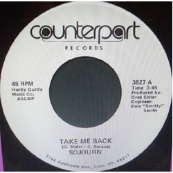 Sojourn (5) Take Me Back USED VINYL 7INCH 45 RPM SINGLE
