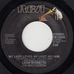 Leon Everette My Lady Loves Me (Just As I Am) USED VINYL 7INCH 45 RPM SINGLE STYRENE STEREO