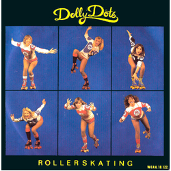 Dolly Dots Rollerskating Vinyl 7" USED