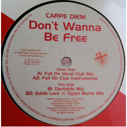 Carpe Diem Don't Wanna Be Free Vinyl 12" USED