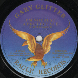 Gary Glitter What Your Mama Don't See (Your Mama Don't Know!) / I'm Not Just A Pretty Face Vinyl 7" USED