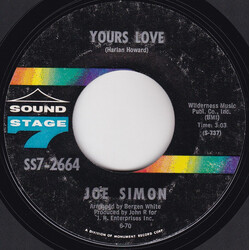 Joe Simon Yours Love / I Gotta Whole Lotta Lovin USED VINYL 7INCH 45 RPM STYRENE