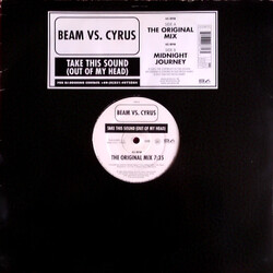 Beam vs. Cyrus Take This Sound (Out Of My Head) VINYL 12" USED