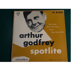 Arthur Godfrey Spotlite USED VINYL 7INCH 45 RPM EP MONO
