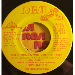 Eddy Raven She's Gonna Win Your Heart USED VINYL 7INCH 45 RPM PROMO