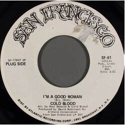 Cold Blood I'm A Good Woman USED VINYL 7INCH 45 RPM PROMO