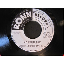 Little Johnny Taylor My Special Rose USED VINYL 7INCH 45 RPM SINGLE PROMO STEREO MONO