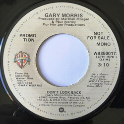 Gary Morris Don't Look Back USED VINYL 7INCH 45 RPM SINGLE PROMO STEREO MONO