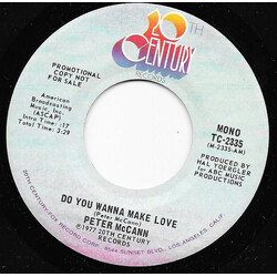 Peter McCann Do You Wanna Make Love USED VINYL 7INCH 45 RPM PROMO STEREO MONO