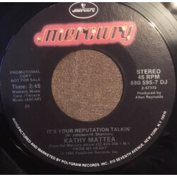 Kathy Mattea It's Your Reputation Talkin' USED VINYL 7INCH 45 RPM SINGLE PROMO STEREO