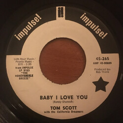 Tom Scott / The California Dreamers Baby I Love You USED VINYL 7INCH 45 RPM SINGLE PROMO