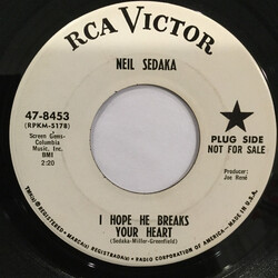 Neil Sedaka I Hope He Breaks Your Heart / Too Late USED VINYL 7INCH 45 RPM PROMO