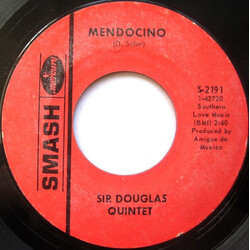 Sir Douglas Quintet Mendocino USED VINYL 7INCH 45 RPM SINGLE STYRENE