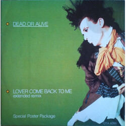 Dead Or Alive Lover Come Back To Me (Extended Remix) USED VINYL 12INCH 45 RPM