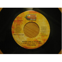Pinchers When Girls Stop Me USED VINYL 7INCH 45 RPM