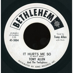 Tony Allen & The Twilighters It Hurts Me So / The Trakey-Doo USED VINYL 7INCH 45 RPM
