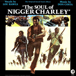 Lou Rawls / Don Costa The Soul Of Nigger Charley (Original Soundtrack Album) Vinyl LP USED