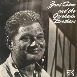 Zoot Sims Zoot Sims And The Gershwin Brothers Vinyl LP USED
