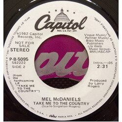 Mel McDaniel Take Me To The Country USED VINYL 7INCH 45 RPM SINGLE PROMO