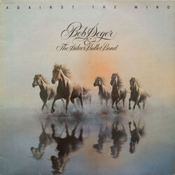 Bob Seger And The Silver Bullet Band Against The Wind Vinyl LP USED