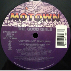 The Good Girls Just Call Me (Remix) USED VINYL 12INCH 33 S RPM