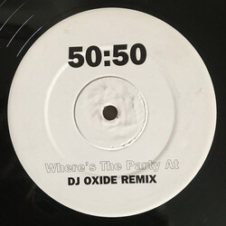 50:50 Where's The Party At (DJ Oxide Remix) USED VINYL 12INCH 45 RPM SINGLE SIDED PROMO